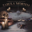 Image for Tabula Mortem : A Modern Spirit Board