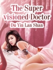 Image for Super-visioned Doctor