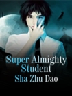 Image for Super Almighty Student