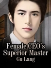 Image for Female Ceo&#39;s Superior Master