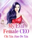 Image for My Evil Female CEO