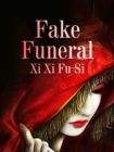 Image for Fake Funeral