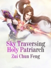 Image for Sky Traversing Holy Patriarch