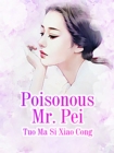 Image for Poisonous Mr. Pei