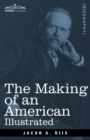 Image for The Making of an American, Illustrated