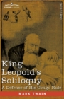 Image for King Leopold&#39;s Soliloquy : A Defense of his Congo Rule