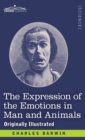 Image for The Expression of the Emotions in Man and Animals
