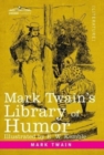 Image for Mark Twain&#39;s Library of Humor
