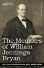 Image for The Memoirs of William Jennings Bryan