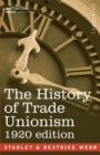 Image for The History of Trade Unionism