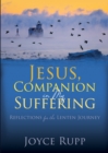 Image for Jesus, Companion in My Suffering: Reflections for the Lenten Journey
