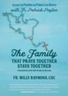 Image for The Family That Prays Together Stays Together