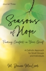Image for Seasons of Hope Journal Three: Finding Comfort in Your Grief