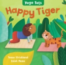 Image for Yoga Tots: Happy Tiger