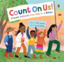 Image for Count on us!  : climate activists from one to a billion ... and from A to Z!