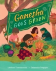 Image for Ganesha Goes Green