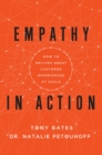 Image for Empathy in action  : how to deliver great customer experiences at scale