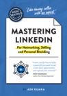 Image for The Non-Obvious Guide to Mastering LinkedIn (For Networking, Selling and Personal Branding)