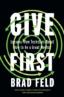 Image for GiveFirst : Lessons from Techstars About How to Be a Great Mentor