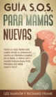 Image for Guia S.O.S. para Mamas Nuevas