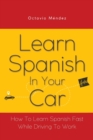 Image for Learn Spanish In Your Car