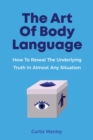 Image for The Art Of Body Language