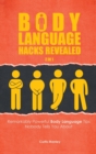Image for Body Language Hacks Revealed 2 In 1 : Remarkably Powerful Body Language Tips Nobody Tells You About