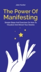 Image for The Power Of Manifesting