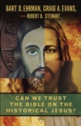 Image for Can we trust the Bible on the historical Jesus?
