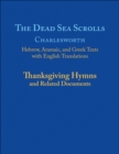Image for Dead Sea Scrolls, Volume 5A: Thanksgiving Hymns and Related Documents   