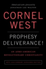 Image for Prophesy Deliverance! 40th Anniversary Expanded Edition: An Afro-American Revolutionary Christianity