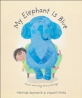 Image for My elephant is blue