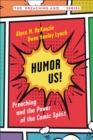 Image for Humor Us!: Preaching and the Power of the Comic Spirit