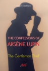 Image for confessions of arsene Lupin. The gentleman thief