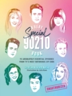 Image for A Very Special 90210 Book: 100 Absolutely Essential Episodes from TV&#39;s Most Notorious Zip Code