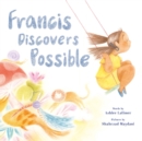 Image for Francis Discovers Possible