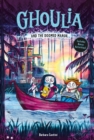 Image for Ghoulia and the Doomed Manor (Ghoulia Book #4) : 4