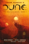 Image for Frank Herbert&#39;s Dune Book 1: The Graphic Novel : Book 1