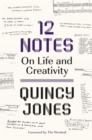 Image for 12 Notes: On Life and Creavity
