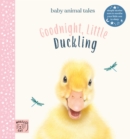 Image for Goodnight, Little Duckling (UK): Simple stories sure to soothe your little one to sleep