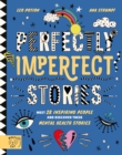 Image for Perfectly Imperfect Stories (UK): Meet 29 inspiring people and discover their mental health stories