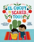Image for El Cucuy Is Scared, Too!