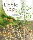 Image for Little Sap: The Magical Story of a Forest Family