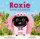 Image for Roxie Loves Adventure