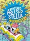 Image for Star Struck! (The Cosmic Adventures of Astrid and Stella Book #2 (A Hello!Lucky Book))