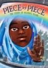 Image for Piece by Piece: The Story of Nisrin&#39;s Hijab