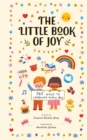 Image for The Little Book of Joy: 365 Ways to Celebrate Every Day