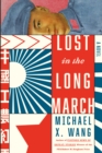 Image for Lost in the long march: a novel