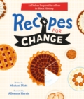 Image for Recipes for Change: 12 Dishes Inspired by a Year in Black History