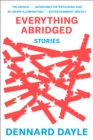 Image for Everything Abridged: Stories
